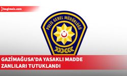 Gazimağusa'da yasaklı madde zanlıları tutuklandı