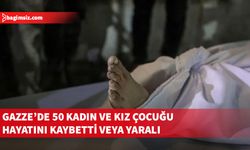 BM: Gazze'de Ekim 2023'ten bu yıla kadar 50 kadın ve kız çocuğu yaralandı veya hayatını kaybetti