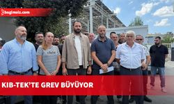 Kıb-Tek’te grev büyüyor: Dört sendika da sahaya iniyor