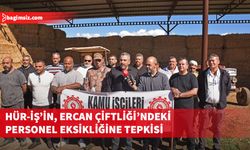 Hür-İş, Ercan Çiftliği’ndeki personel eksikliğine tepki gösterdi