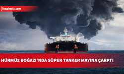 İran: Hürmüz Boğazı’nda bir süper tanker daha mayına çarptı