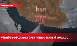 İran Devrim Muhafızları Ordusu: Hürmüz'de 2 gün içinde üçüncü süper tanker vuruldu