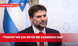 İsrailli bakandan Türk donanması itirafı: Çok, çok büyük