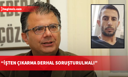 Akansoy’dan soruşturma çağrısı: 12 yıllık emekçinin ekmeğiyle bu kadar pervasızca oynanabilir mi?