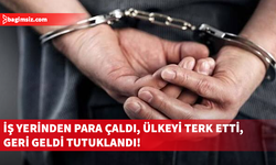 İş yerinden 46 bin TL para çalan şahış KKTC'ye giriş yaparken tutuklandı