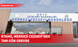 KTAMS, Merkezi Cezaevi’nde tam gün greve gidiyor