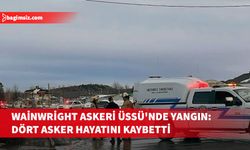 Kanada'da Wainwright Askeri Üssü'nde çıkan yangında dört asker hayatını haybetti