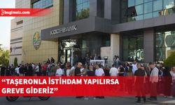 Koop-Sen’den Koopbank’a uyarı: Taşeronla istihdam yapılırsa greve gideriz