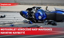Maraş Seralar Bölgesi’nde ölümlü kaza: Raif Mavideniz hayatını kaybetti
