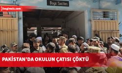 Pakistan'da okulun çatısı düştü: 27 öğrenci ve 1 öğretmen hayatını kaybetti