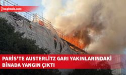 Paris'te Austerlitz Garı yakınlarında şantiye içindeki binada belirlenmeyen nedenle yangın çıktı