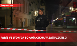 Paris ve Lyon'da kısmi sokağa çıkma yasağı 1 gün uzatıldı