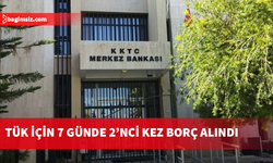 TÜK için 7 günde 2’nci kez borç alındı