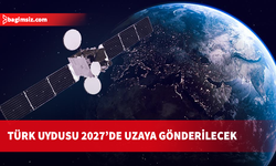 Türk devletlerinin ortak uydusu 2027'nin ikinci yarısında fırlatılacak