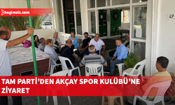 TAM Parti aday adaylarından Akçay’a ziyaret