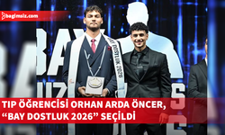 Tıp öğrencisi Orhan Arda Öncer, “Bay Dostluk 2026” seçildi