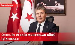 Üstel: Muhtarlarımızı güçlendiriyor, halkımıza hizmeti birlikte büyütüyoruz