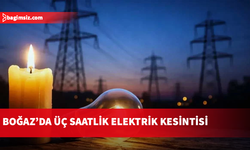 Boğaz bölgesinde üç saatlik elektrik kesintisi