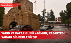 Yarın ve pazar günü yağmur, pazartesi sabahı sis bekleniyor