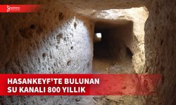 HASANKEYF'TEKİ SU KANALININ ARTUKLULAR DÖNEMİNDE YAPILDIĞI BELİRLENDİ