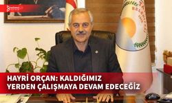 HAYRİ ORÇAN: TATLISU HALKI 4 YILLIK GÖREV DAHA VERDİ