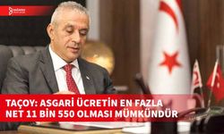 TAÇOY’DAN ASGARİ ÜCRET AÇIKLAMASI