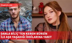 Danla Bilic ile Kerem Bürsin'in aşk yaşadığı iddiası