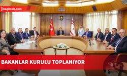 Bakanlar Kurulu bugün toplanıyor