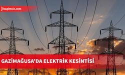 Gazimağusa’da 4 Saatlik Elektrik Kesintisi