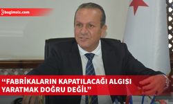 Fikri Ataoğlu, basında çıkan "fabrikalar kapatılacak" haberlerine değindi