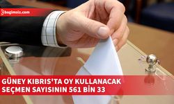 Güney Kıbrıs'ta 561 Bin 33 Seçmen Oy Kullanabilecek