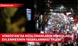 Hindistan'da yüzlerce kişi, Müslümanların Hindu kadınlarla evlenmesine protesto