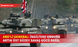 ABD Generali, ngiltere Savunma Bakanı Ben Wallace'a İngiliz Ordusunun artık üst düzey bir savaş gücü olarak görülmediğini söyledi