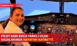 Nepal’de Düşen Uçağın Pilotu, Pilot Eşini Bir Uçak Kazasında Kaybetmiş