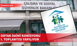 Türkiye-KKTC Çalışma ve Sosyal Güvenlik Ortak Daimi Komisyonu I. Toplantısı yarın yapılıyor