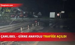 Dere Taşması Sonucu Trafiğe Kapatılan Çamlıbel - Girne Anayolu Açıldı