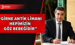 AKTUNÇ: GİRNE ANTİK LİMANI TÜM PAYDAŞLARLA BİRLİKTE YÖNETECEĞİZ