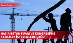 İMO, İstanbul’da düzenlenecek Hazır Beton Fuarı ve Kongresi’ne katılacak