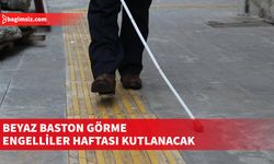 Yücetürk Görme Engellilerin Sorunlarına Değindi