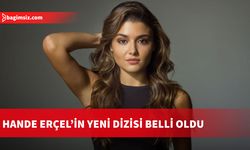 Hande Erçel, İki Yabancı Dizisinde Başrol