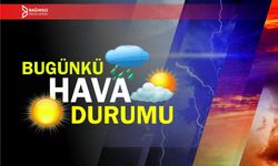 HAVA AÇIK VE AZ BULUTLU GEÇECEK