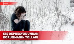 UZMANLARDAN KIŞ DEPRESYONUNDAN KORUNMA ÖNERİLERİ