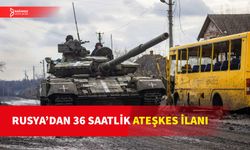 RUSYA 6-7 OCAK'TA UKRAYNA'DA ATEŞKES İLAN ETTİ