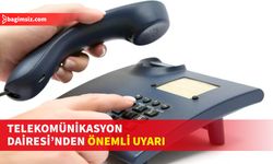 Aralık ayına ait telefon borçlarının son ödeme tarihi 13 Şubat