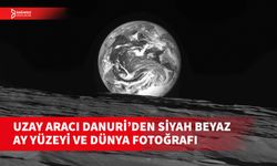 UZAY ARACI DANURİ’DEN İLGİNÇ FOTOĞRAF