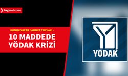 10 Maddede Yödak Krizi