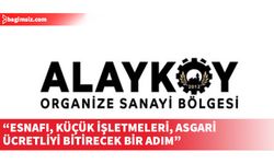 Alayköy Organize Sanayi Bölgesi İş İnsanları Derneği Başkanı Metin Yılgın, kararnameyi eleştirdi