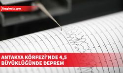 Antakya Körfezi'nde 4,5 büyüklüğünde deprem