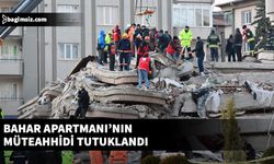 Gaziantep'te depremde yıkılan Bahar Apartmanı'nın müteahhidi tutuklandı