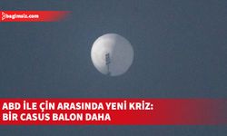 ABD ile Çin arasında kriz: "Casus balon" iki oldu